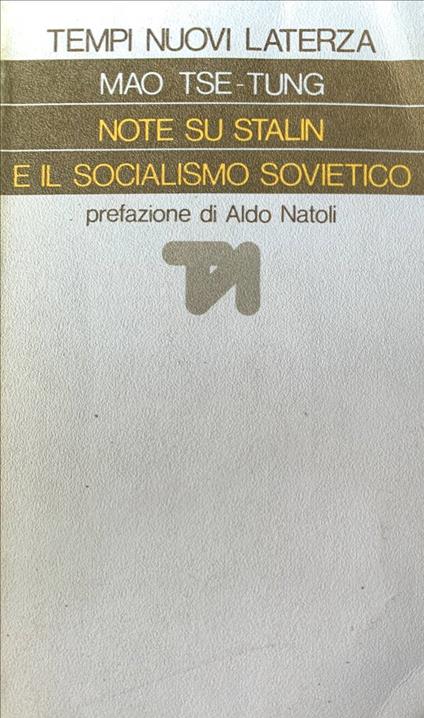 Note su Stalin e il socialismo sovietico - Tse-tung Mao - copertina