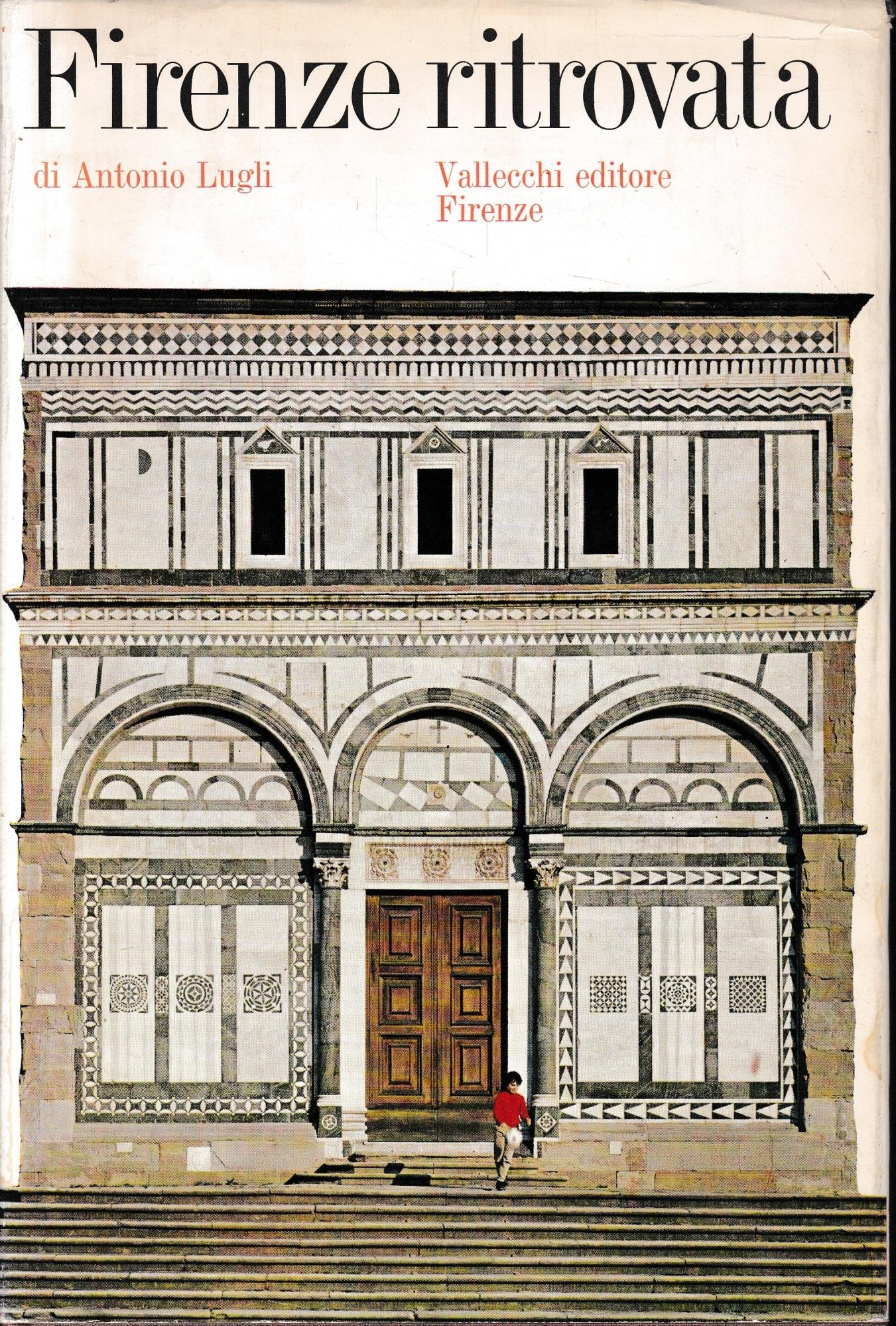 Firenze ritrovata