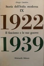 Storia dell'Italia moderna IX: 1922-1939. Il fascismo e le sue guerre