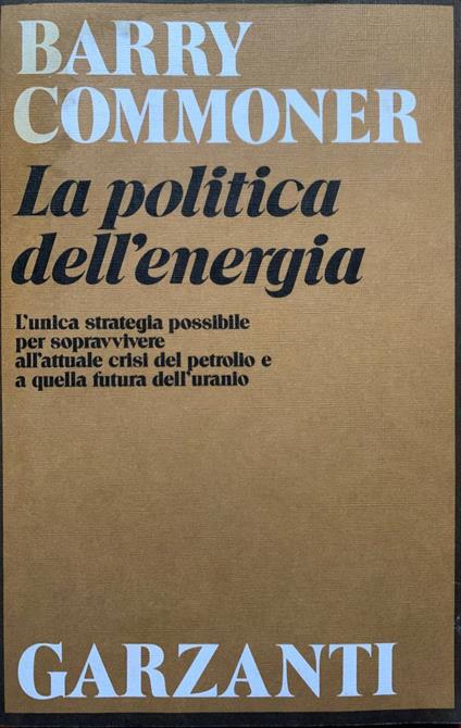 La politica dell'energia - Barry Commoner - copertina