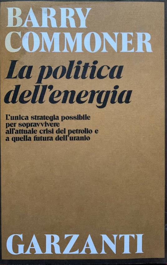 La politica dell'energia - Barry Commoner - copertina