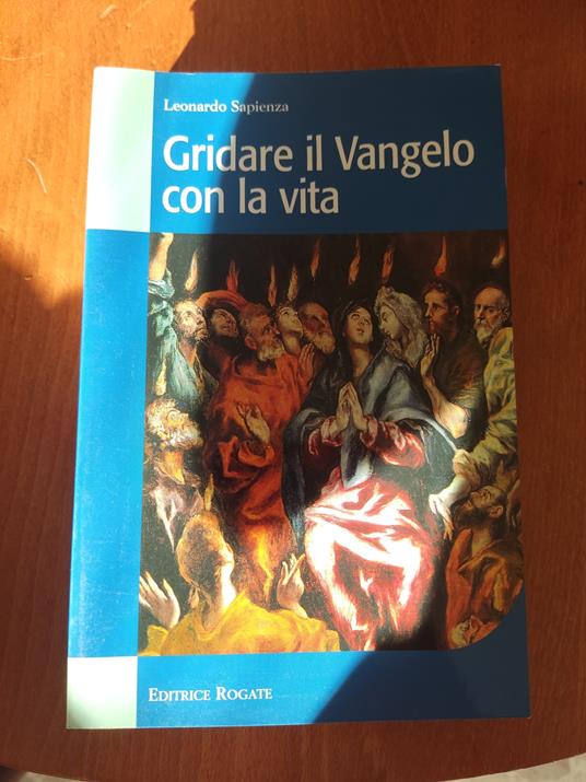 Gridare il Vangelo con la vita - Leonardo Sapienza - copertina