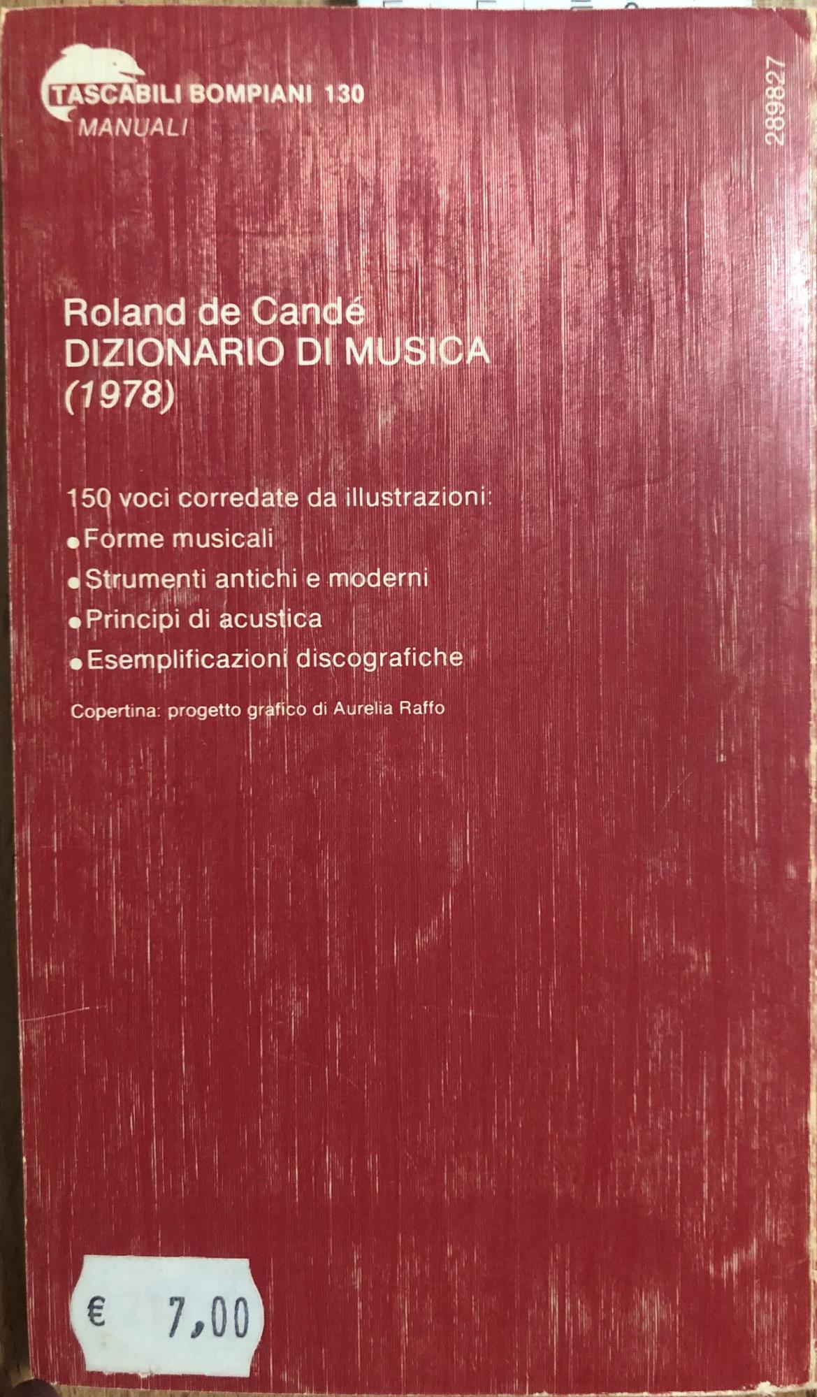 Dizionario di musica. I dati essenziali del sapere musicale