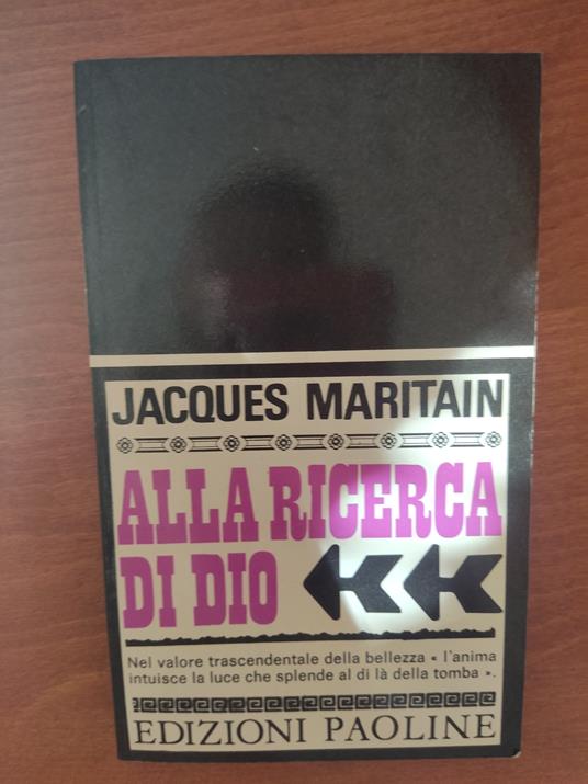 Alla ricerca di Dio - Jacques Maritain - copertina