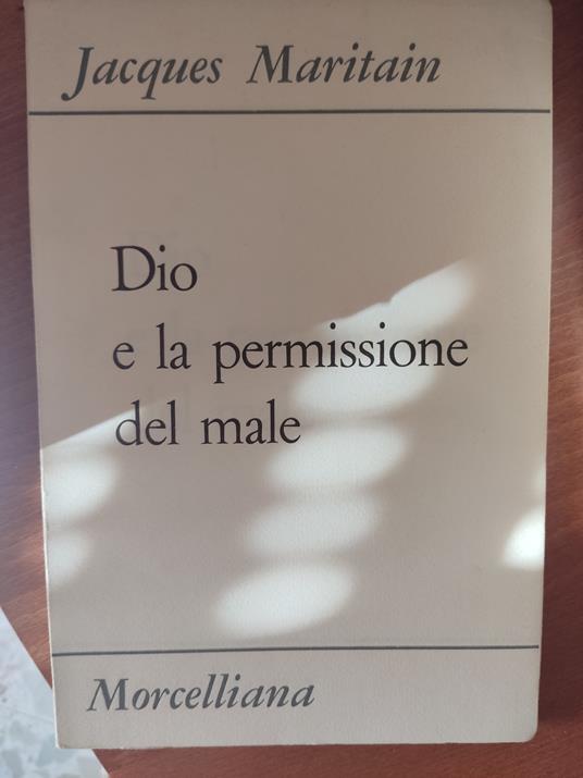 Dio e la permissione del male - Jacques Maritain - copertina