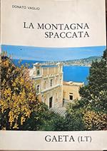 La montagna spaccata e il suo Santuario tra storia e leggenda