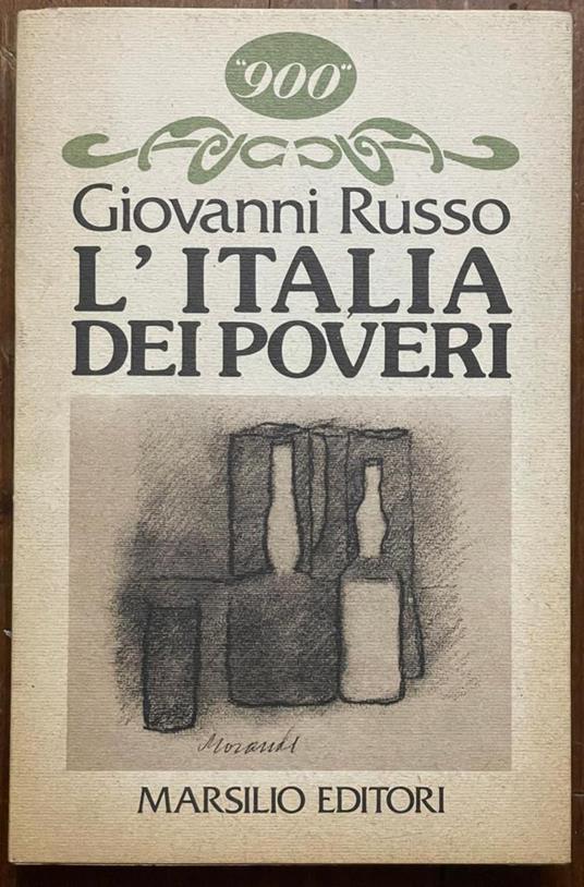 L' italia dei poveri giovanni russo marsilio editoritalia dei poveri - Giovanni Russo - copertina