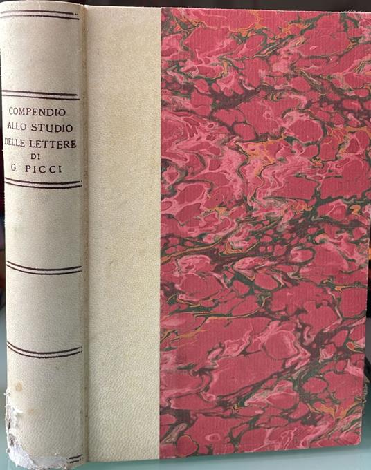 Compendio della guida allo studio delle belle lettere - Giuseppe Picci - copertina