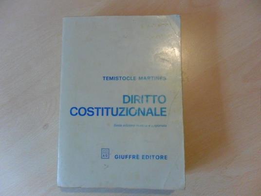 Diritto costituzionale - Temistocle Martines - copertina