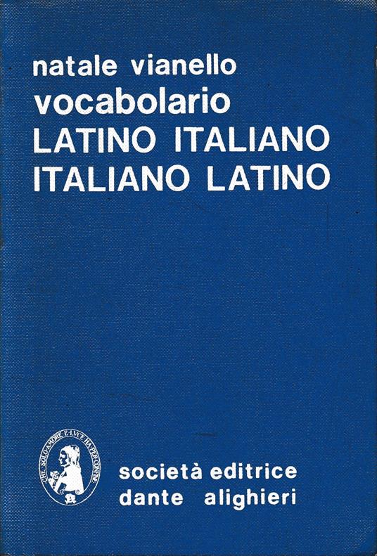Vocabolario Latino Italiano - Italiano Latino - copertina