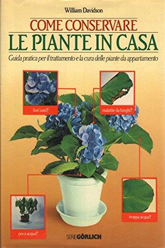 Come conservare le piante in casa