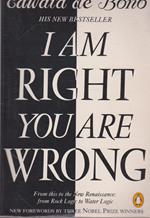 I Am Right, You Are Wrong