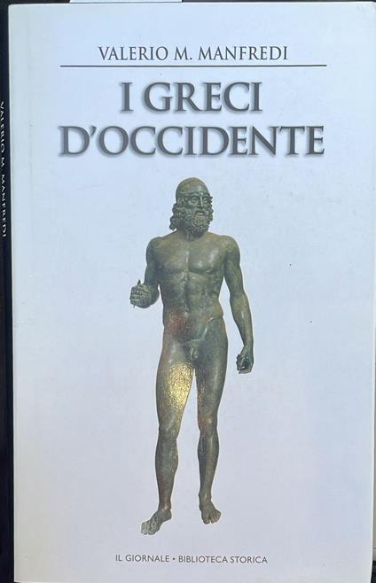 I greci d'occidente - Valerio Manfredi - copertina