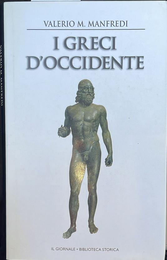 I greci d'occidente - Valerio Manfredi - copertina
