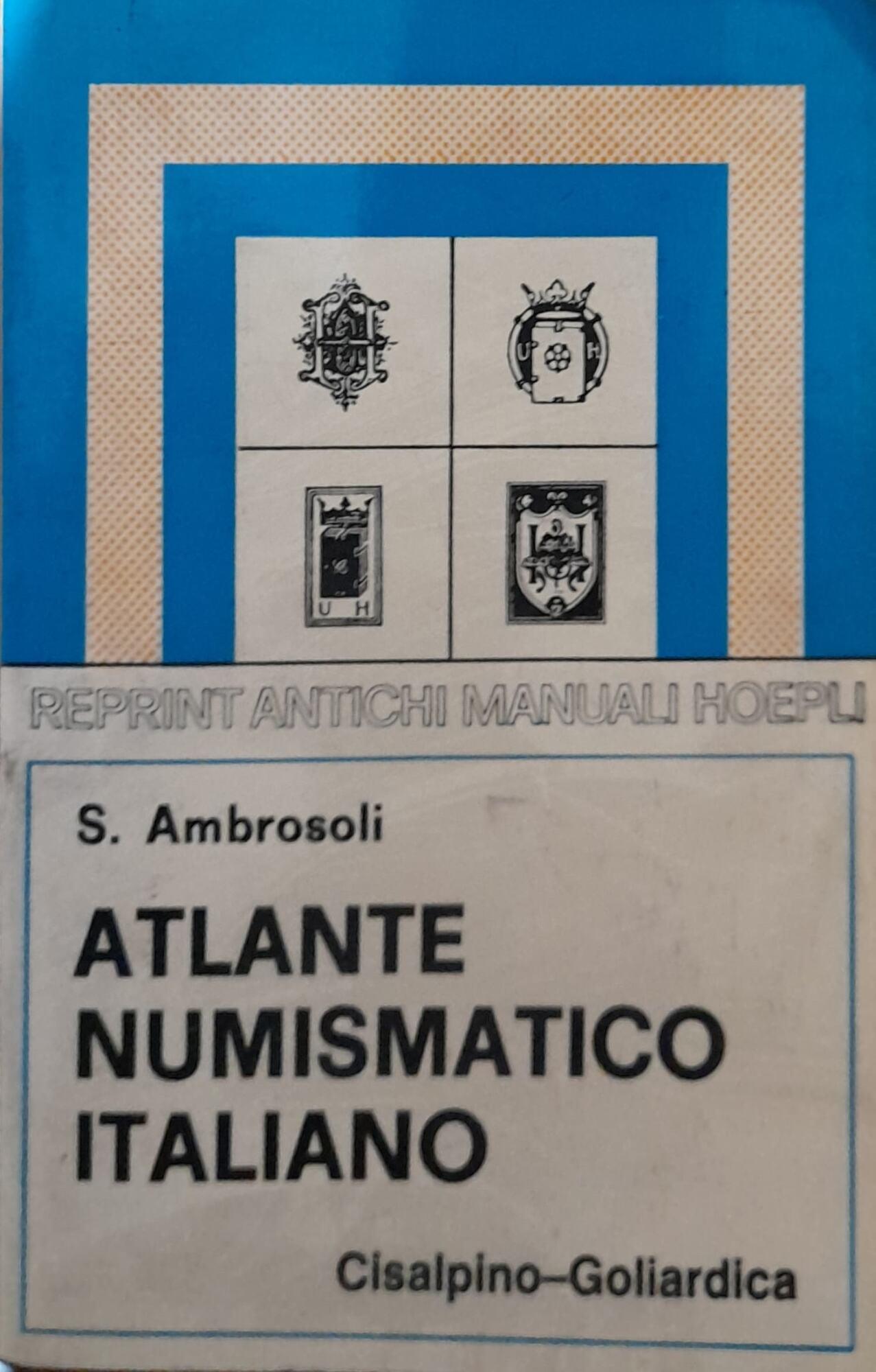 Atlante numismatico italiano (rist. anast. 1906)