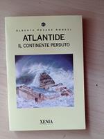Atlantide. Il continente perduto
