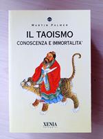 Il taoismo. Conoscenza e immortalità