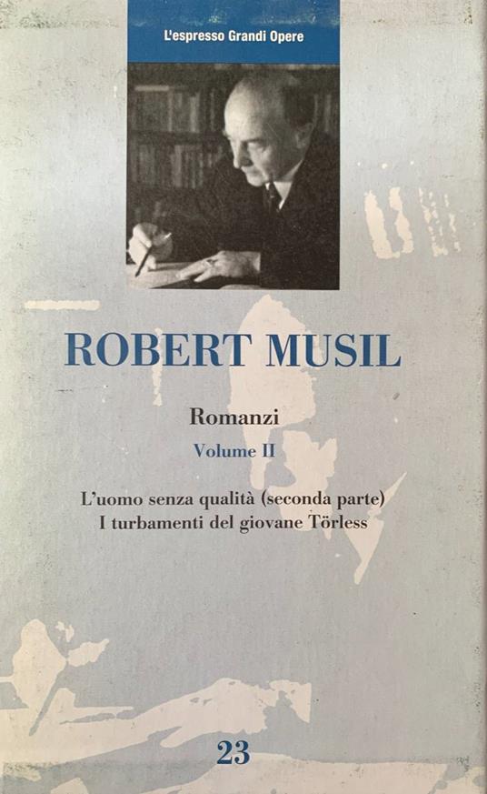 Romanzi. Volume II - Robert Musil - copertina