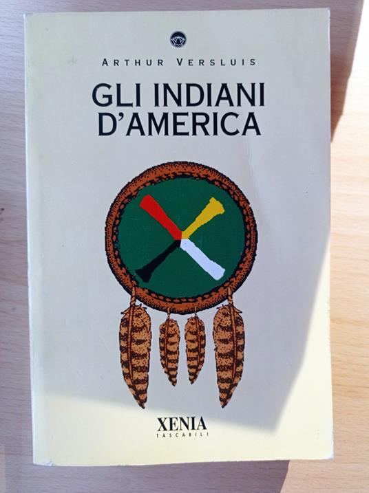 Gli indiani d'America - Arthur Versluis - copertina