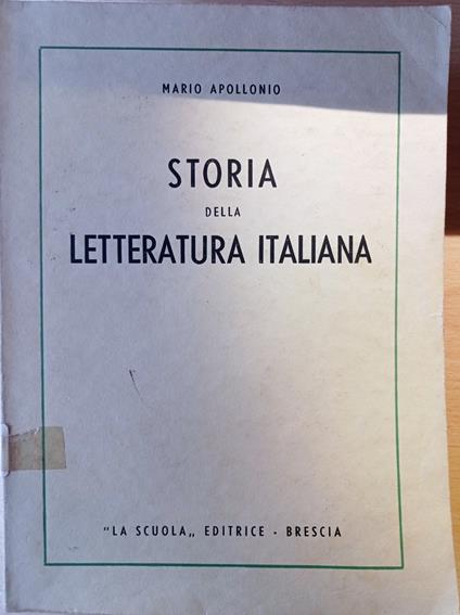 Storia della letteratura italiana - Mario Apollonio - copertina
