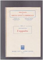 L' appalto Volume XXIV, t.2 Trattato di Diritto Civile e commerciale