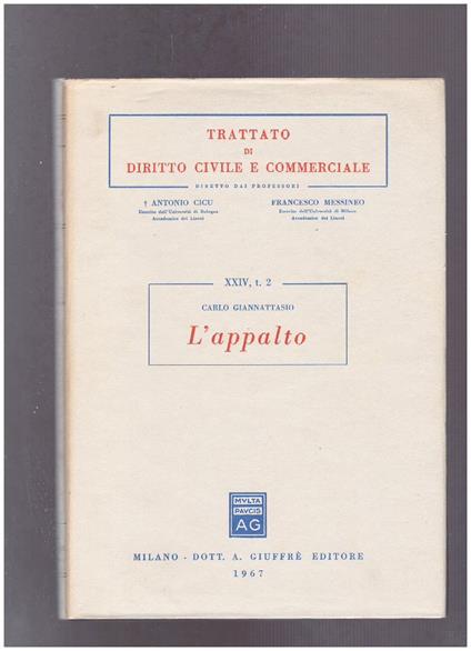 L' appalto Volume XXIV, t.2 Trattato di Diritto Civile e commerciale - Carlo Giannattasio - copertina