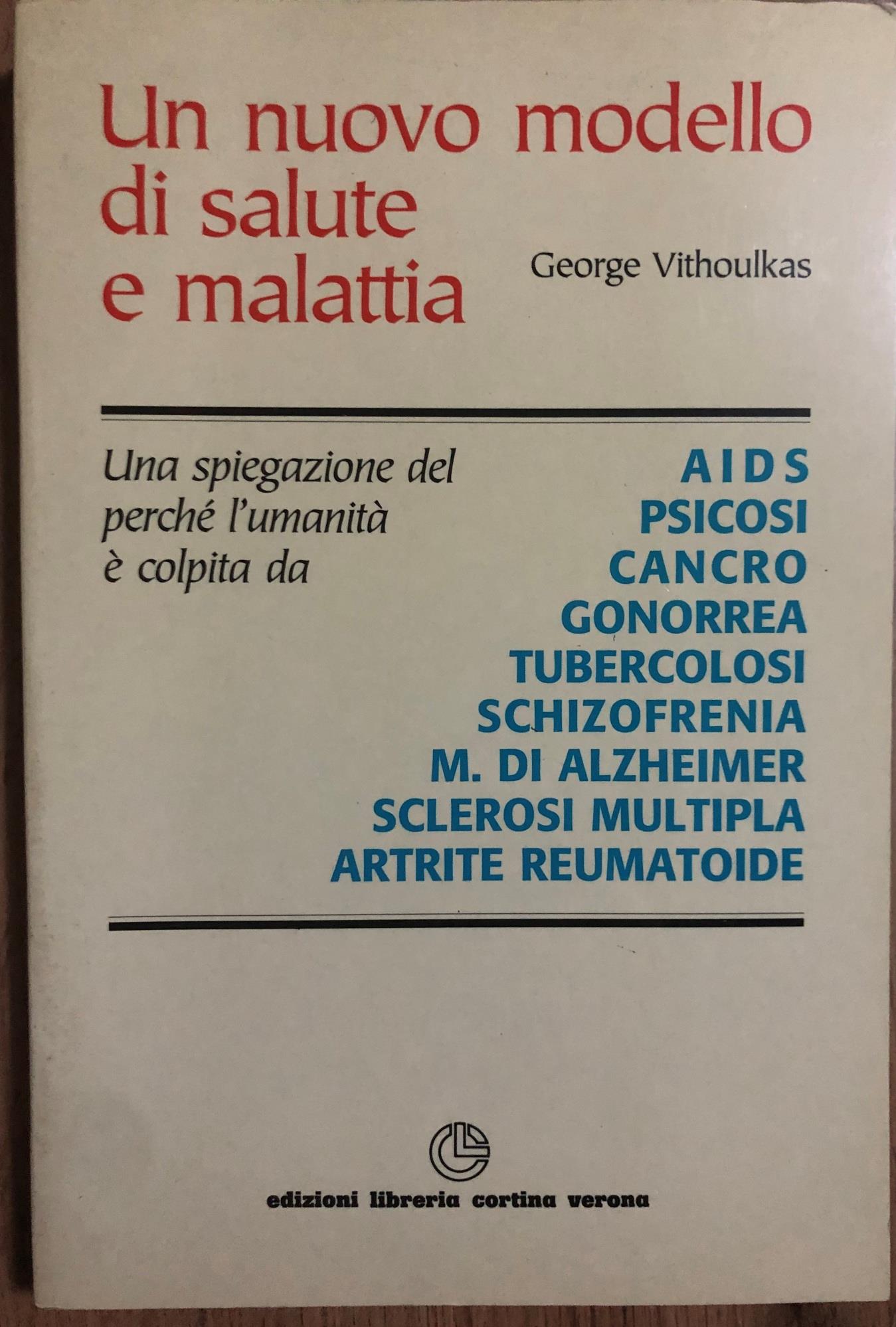 Un nuovo modello di salute e malattia