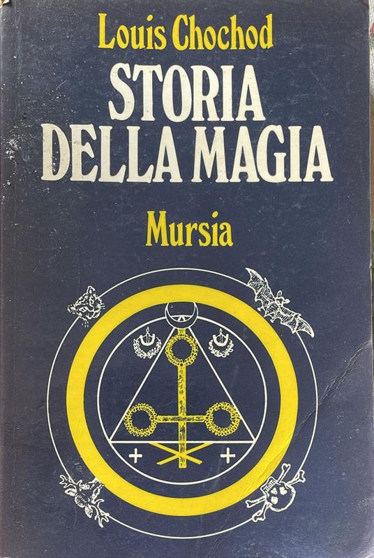 Storia della magia - Louis Chochod - copertina