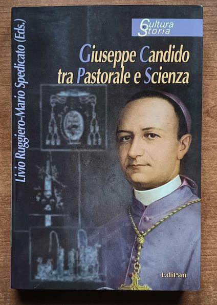 Giuseppe Candido tra pastorale e scienza - copertina