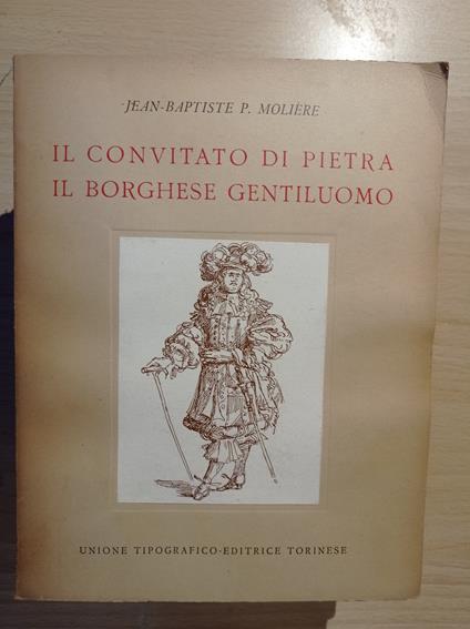 Il convitato di Pietra - Il borghese gentiluomo - Carlo Jean - copertina