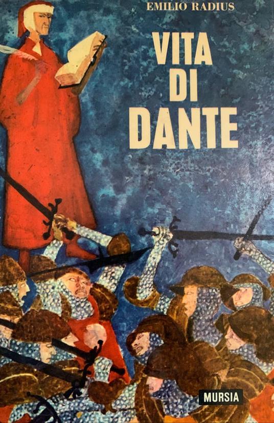Vita di Dante - Emilio Radius - copertina