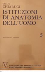 Istituzioni di anatomia dell' uomo Vol. 5