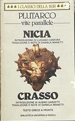 Vite parallele Nicia-Crasso