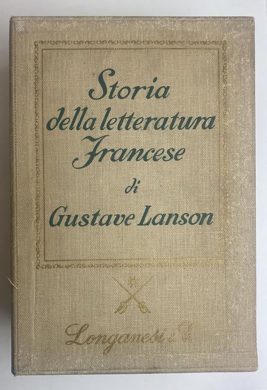 Storia della letteratura francese. (2 volumi) - Gustave Lanson - copertina