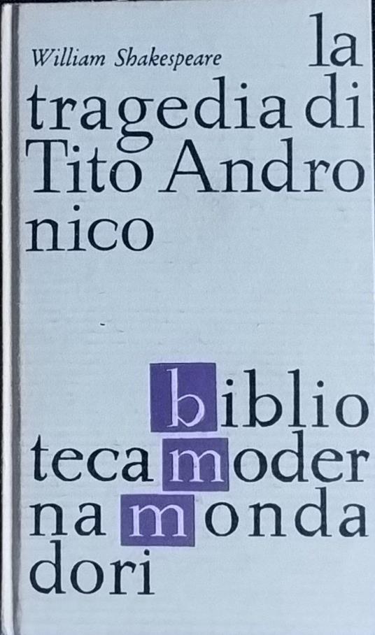 La tragedia di Tito Andronico - William Shakespeare - copertina