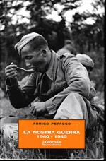 La nostra guerra 1940-1945