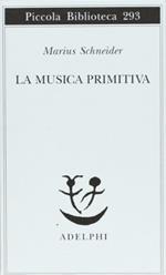 La musica primitiva
