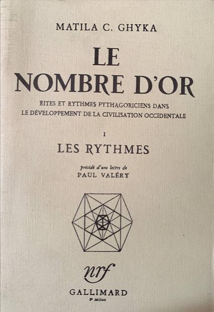Le nombre d'or. Les rythmes - Les rites - copertina