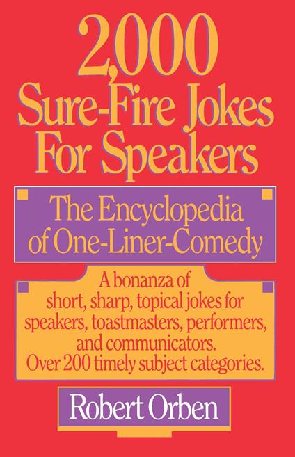 2,000 Sure-Fire Jokes for Speakers: The Encyclopedia of One-Liner Comedy - copertina
