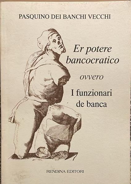Er potere bancocratico ovvero I funzionari de banca - copertina