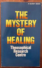 Mystery of Healing