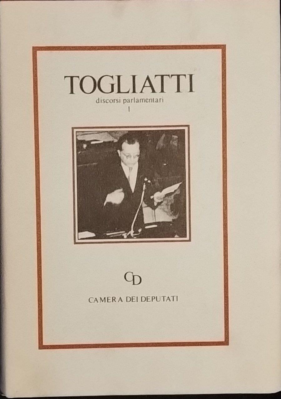 Discorsi parlamentari I