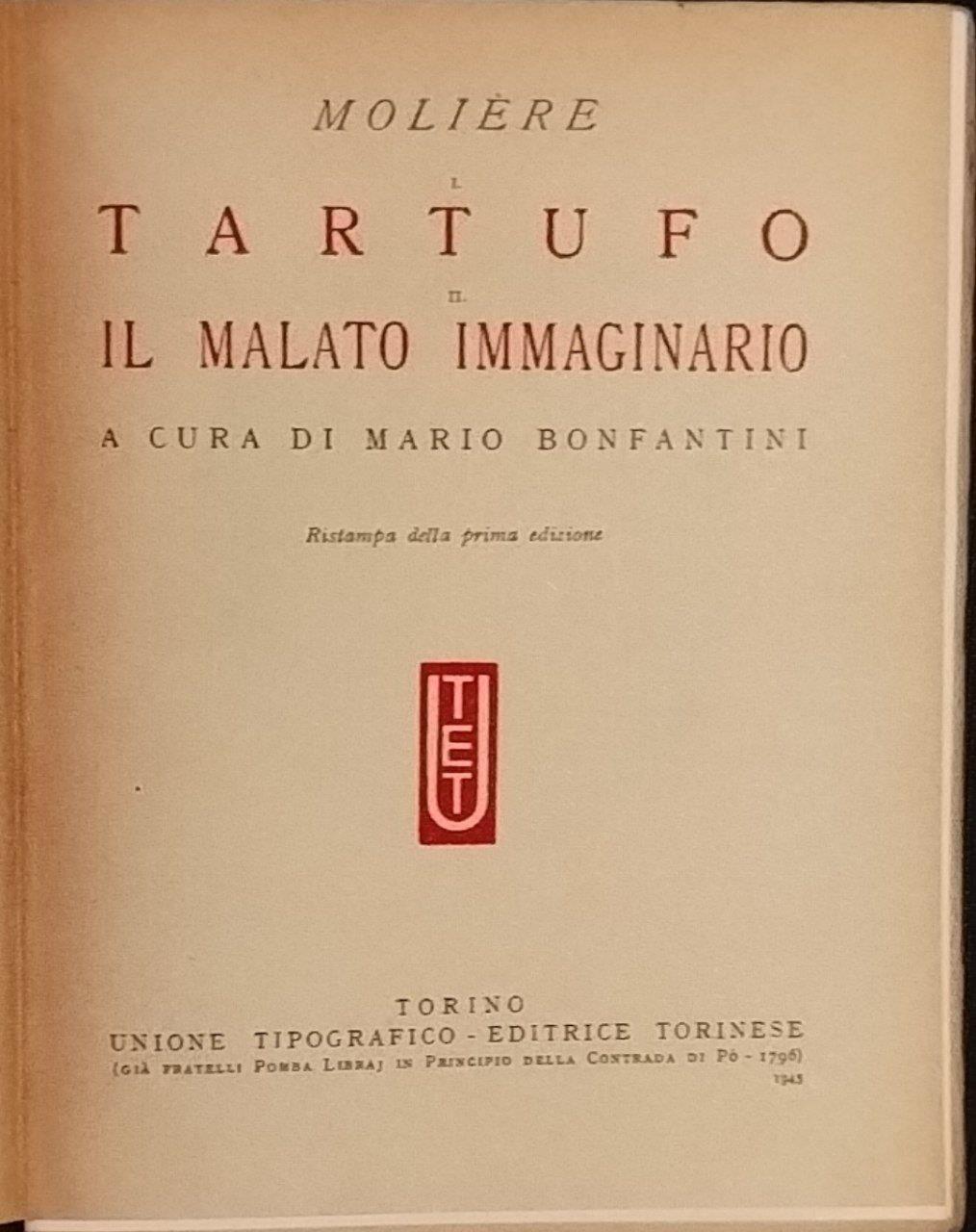 Tartufo. Il malato immaginario