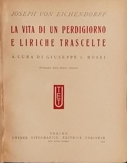 La vita di un perdigiorno e liriche trascelte - Joseph von Eichendorff - copertina