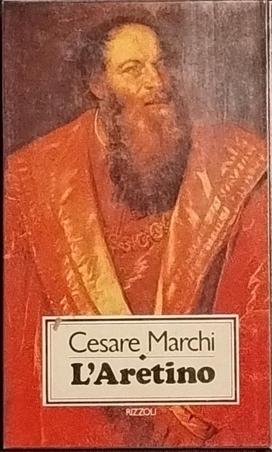 L' aretino - Cesare Marchi - copertina