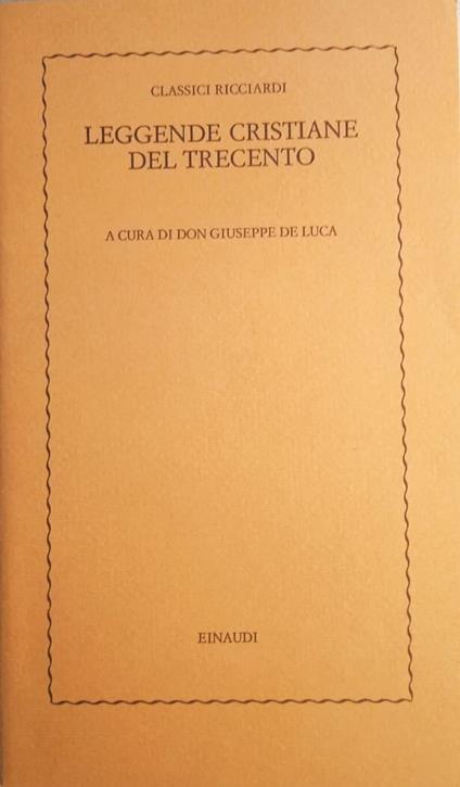 Leggende cristiane del Trecento - Giuseppe De Luca - copertina
