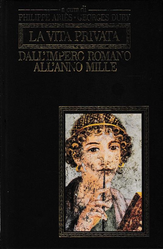 La vita privata dell'Impero romano all'anno Mille - copertina