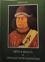 Mito e realtà in Osvaldo di Wolkenstein