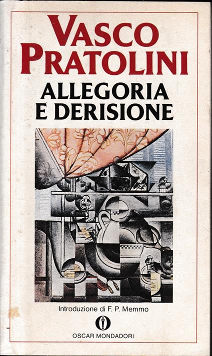 Allegoria e derisione - Vasco Pratolini - copertina