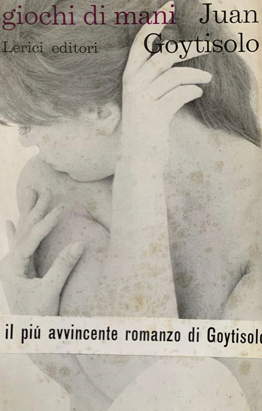 Giochi di mani - Juan Goytisolo - copertina